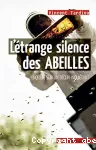 L'étrange silence des abeilles