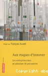 Aux risques d'innover