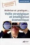 Veille stratégique et intelligence économique