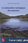 La restauration écologique des estuaires