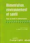 Alimentation, environnement et santé