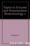 Topics in enzyme and fermentation biotechnology. Vol. 2.