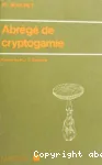 Abrégé de cryptogamie.