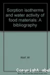 Sorption isotherms and water activity of food materials.