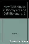 New techniques in biophysics and cell biology. Vol. 1.