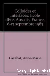 Colloïdes et interfaces - Ecole d'été (06/09/1983 - 17/09/1983, Aussois, France).