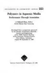 Polymers in aqueous media. Performance through association - 194th national meeting of the American Chemical Society (30/08/1987 - 04/09/1987, New Orleans, Etats-Unis).