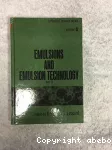 Emulsions and emulsion technology. (3 Vol.) Part 3.