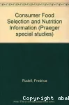 Consumer food selection and nutrition information.