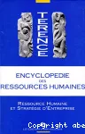 Encyclopédie des ressources humaines. Tome 3 : Ressources humaines et stratégies d'entreprise.