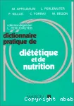 Dictionnaire pratique de diététique et de nutrition.