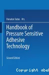 Handbook of pressure sensitive adhesive technology.