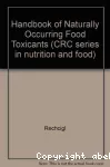 Handbook of naturally occuring food toxicants.