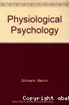 Physiological psychology.