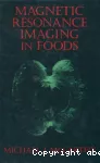 Magnetic resonance imaging in foods.