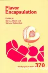 Flavor encapsulation - 194th meeting of the American Chemical Society (30/08/1987 - 04/09/1987, New Orleans, Etats-Unis).