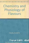 The chemistry and physiology of flavors - Symposium on foods (Corvallis, Etats-Unis).