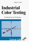 Industrial color testing. Fundamentals and techniques.