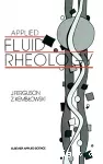 Applied fluid rheology.