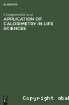 Application of calorimetry in life sciences - International conference (02/08/1976 - 03/08/1976, Berlin, Allemagne).