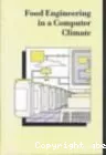 Food engineering in a computer climate - Symposium (30/03/1992 - 01/04/1992, Cambridge, Royaume-Uni). [414 p.].