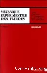 Mécanique expérimentale des fluides. (3 Vol.) Tome 1 : Statique et dynamique des fluides non visqueux.