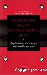 Les acquisitions récentes en chromatographie du vin