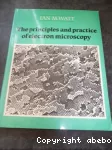 The principles and practice of electron microscopy.