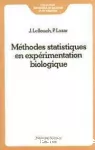 Méthodes statistiques en expérimentation biologique.