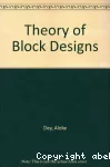 Theory of block designs.