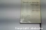 Théorie et méthodes statistiques. Applications agronomiques. (2 Vol.) Vol. 1 : La statistique descriptive et les fondements de l'inférence statistique.