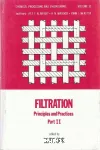 Filtration. Principles and practices. (2 Vol.) Part 2.