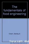 The fundamentals of food engineering.