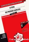 Le génie des procédés complexes - 5ème congrès français de génie des procédés (19/09/1995 - 21/09/1995, Lyon, France).