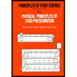 Principles of food science. Part II : Physical principles of food preservation.