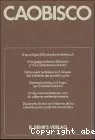 Caobisco. Dictionnaire technique en 6 langues des industries des produits sucrés.