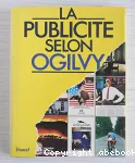 La publicité selon Ogilvy.