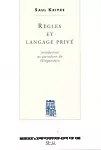 Règles et langage privé. Introduction au paradoxe de Wittgenstein.