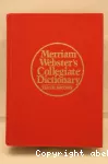 Merriam-Webster's collegiate dictionary.