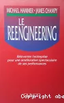 Le reengineering.