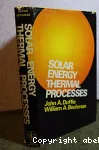 Solar energy thermal processes.