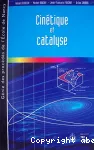 Cinétique et catalyse