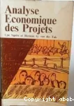 L'analyse économique des projets.