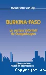 Burkina-Faso. Le secteur informel de Ouagadougou.