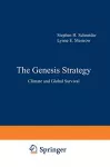 The genesis strategy. Climate and global survival.