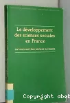 Le développement des sciences sociales en France. Au tournant des années soixante - Table ronde (08/01/1981 - 09/01/1981, Paris, France).