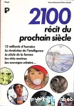 2100 récit du prochain siècle.