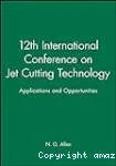 Jet cutting technology - 12th international conference (25/10/1994 - 27/10/1994, Rouen, France).