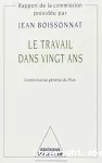 Le travail dans vingt ans.