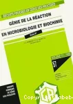 Génie de la réaction en microbiologie et biochimie - 6ème congrès français de génie des procédés (24/09/1997 - 26/09/1997, Paris, France).